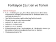 Fonksiyon Türleri Konu Anlatımı ve Testleri Fonksiyon Türleri Konu Anlatımı ve Testleri